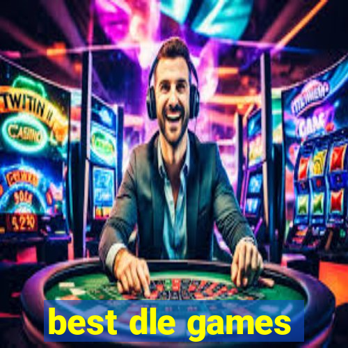 best dle games